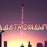 Astuces Lastronaut Triche ios