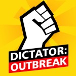 Astuces Dictator Outbreak triche argent